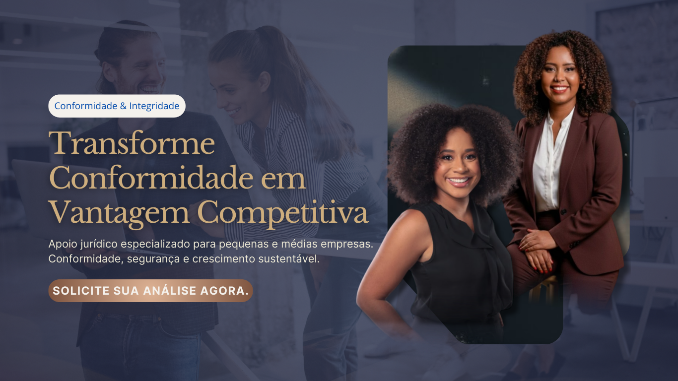 Consultoria jurídica especializada em Compliance Empresarial para Pequenas e Médias Empresas em Vitória/ES e Região Metropolitana.